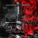 Saltatio Mortis - "Wer Wind sæt"