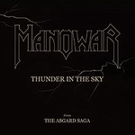 Manowar - "Thunder In The Sky"