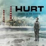 Hurt - "Goodbye To The Machine"