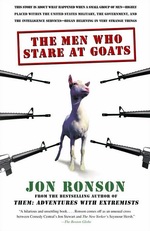 Jon Ronson - "The Men Who Stare At Goats" (2004)