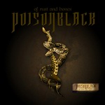 Poisonblack - "Of Rust And Bones"