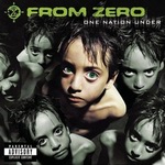 From Zero - "One Nation Underground"