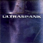 Ultraspank - "Ultraspank"