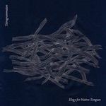 Tetragrammaton - "Elegy For Native Tongues"