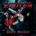 Exciter - "Death Machine"