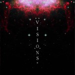 Visions - "Summoning The Void"