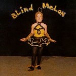 Blind Melon - "Blind Melon"