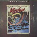 Thomas Dolby - "The Golden Age Of Wireless"