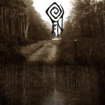 Fen - "The Malediction Fields"