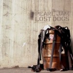 Pearl Jam - "Lost Dogs"